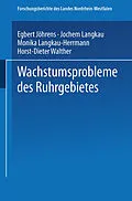 E-Book (pdf) Wachstumsprobleme des Ruhrgebietes von Egbert Jöhrens, Jochem Langkau, Monika Langkau-Herrmann