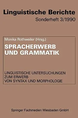 E-Book (pdf) Spracherwerb und Grammatik von Monika Rothweiler
