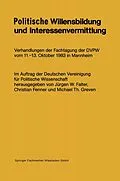 E-Book (pdf) Politische Willensbildung und Interessenvermittlung von Jürgen W. Falter, Christian Fenner, Micheal Th. Greven