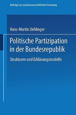 E-Book (pdf) Politische Partizipation in der Bundesrepublik von Hans-Martin Uehlinger