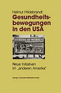 E-Book (pdf) Gesundheitsbewegungen in den USA von Helmut Hildebrandt