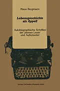 E-Book (pdf) Lebensgeschichte als Appell von Klaus Bergmann