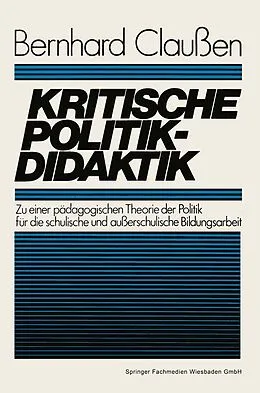 E-Book (pdf) Kritische Politikdidaktik von Bernhard Claußen
