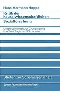 E-Book (pdf) Kritik der kausalwissenschaftlichen Sozialforschung von Hans-Hermann Hoppe