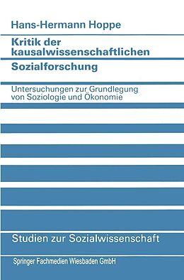 E-Book (pdf) Kritik der kausalwissenschaftlichen Sozialforschung von Hans-Hermann Hoppe