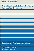 E-Book (pdf) Geheimnis und Geheimhaltung in sozialen Systemen von Burkard Sievers