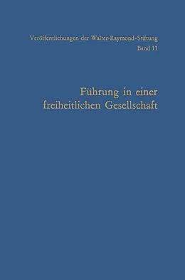 E-Book (pdf) Führung in einer freiheitlichen Gesellschaft von Arnold Gehlen