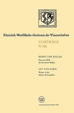 E-Book (pdf) Das neue Bild des Kometen Halley  Ergebnisse der Raummissionen / Wetter in der oberen Atmosphäre von Horst Uwe Keller