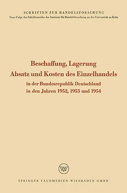 E-Book (pdf) Beschaffung, Lagerung, Absatz und Kosten des Einzelhandels von Rudolf Seÿffert