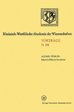 E-Book (pdf) Bakterien-Pflanzen-Interaktion: Analyse des Signalaustausches zwischen den Symbiosepartnern bei der Ausbildung von Luzerneknöllchen von Alfred Pühler