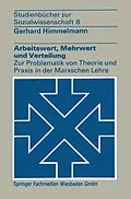 E-Book (pdf) Arbeitswert, Mehrwert und Verteilung von Gerhard Himmelmann