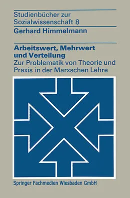 E-Book (pdf) Arbeitswert, Mehrwert und Verteilung von Gerhard Himmelmann