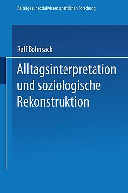 E-Book (pdf) Alltagsinterpretation und soziologische Rekonstruktion von Ralf Bohnsack