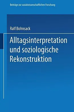 E-Book (pdf) Alltagsinterpretation und soziologische Rekonstruktion von Ralf Bohnsack