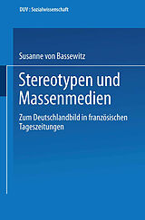 E-Book (pdf) Stereotypen und Massenmedien von Susanne von Bassewitz
