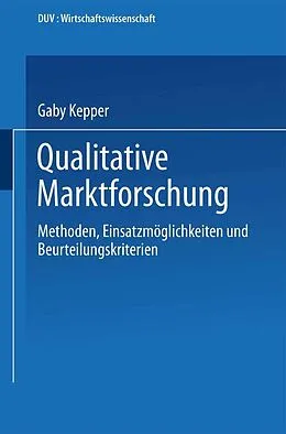 E-Book (pdf) Qualitative Marktforschung von Gaby Kepper