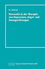 E-Book (pdf) Paroxetin in der Therapie von Depression, Angst- und Zwangsstörungen von Reinhard Joachim Boerner
