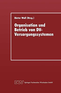 E-Book (pdf) Organisation und Betrieb von DV-Versorgungssystemen von Kenneth A. Loparo