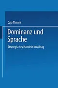 E-Book (pdf) Dominanz und Sprache von Caja Thimm