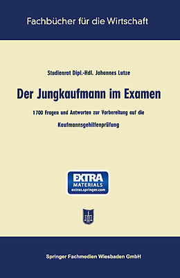 Kartonierter Einband Der Jungkaufmann im Examen von Johannes Lutze