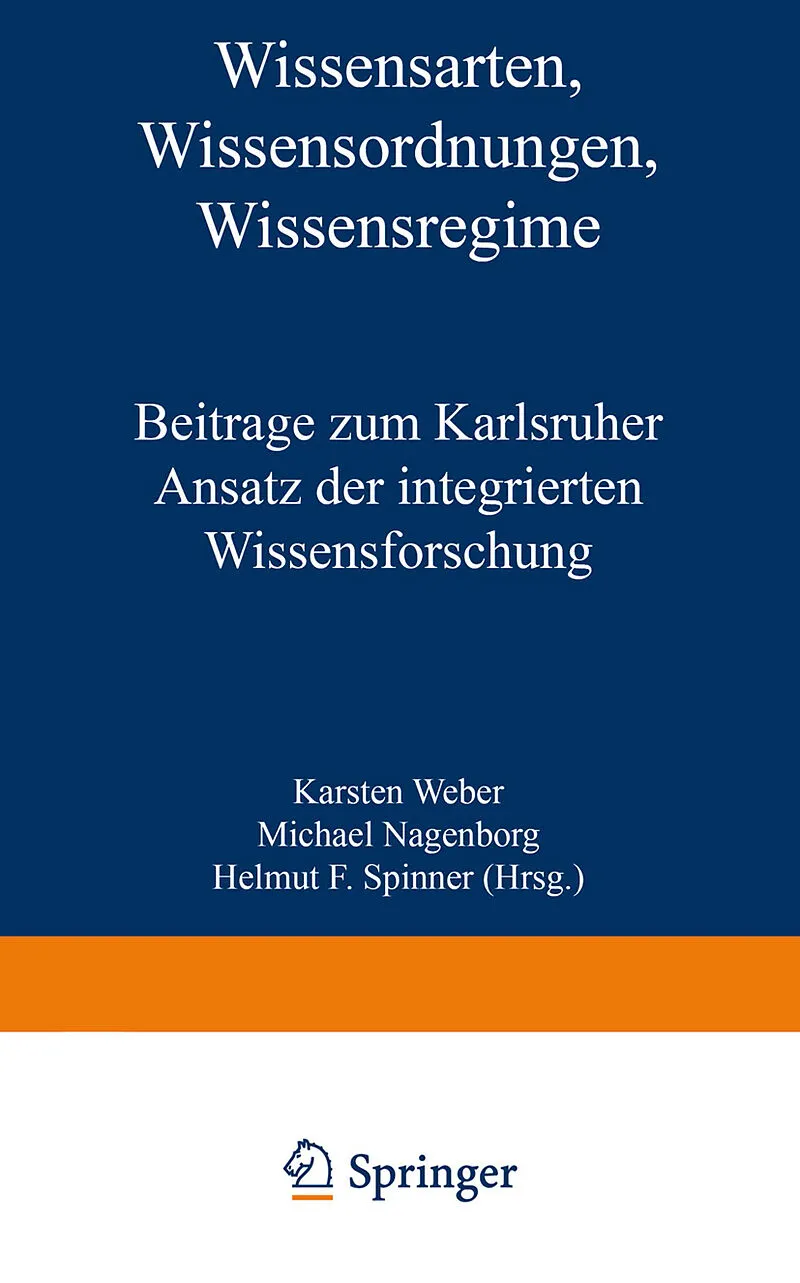Wissensarten, Wissensordnungen, Wissensregime