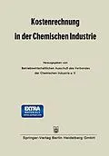 E-Book (pdf) Kostenrechnung in der Chemischen Industrie von Betriebswirtschaftlichen Ausschuß des Verbandes der Chemischen I