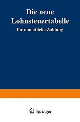 E-Book (pdf) Die neue Lohnsteuertabelle für monatliche Zahlung von Betriebswirtschaftlicher Verlag Dr. Gabler