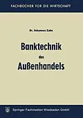 E-Book (pdf) Banktechnik des Aussenhandels von Johannes C. D. Zahn