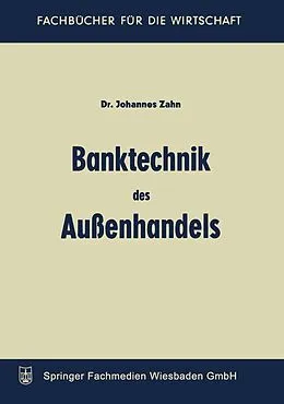 E-Book (pdf) Banktechnik des Aussenhandels von Johannes C. D. Zahn