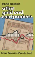 E-Book (pdf) Atlas Geld und Wertpapiere von Rüdiger Diedrigkeit