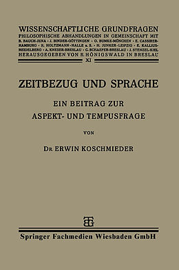 Kartonierter Einband Zeitbezug und Sprache von Erwin Koschmieder