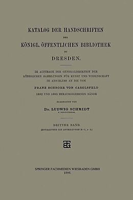 Kartonierter Einband Katalog der Handschriften der Königl. Öffentlichen Bibliothek zu Dresden von Dr. Ludwig Schmidt