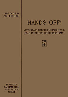 Kartonierter Einband Hands off! von G. A. O. Collischonn