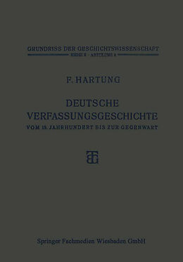 Kartonierter Einband Deutsche Verfassungsgeschichte vom 15. Jahrhundert bis zur Gegenwart von Fritz Hartung