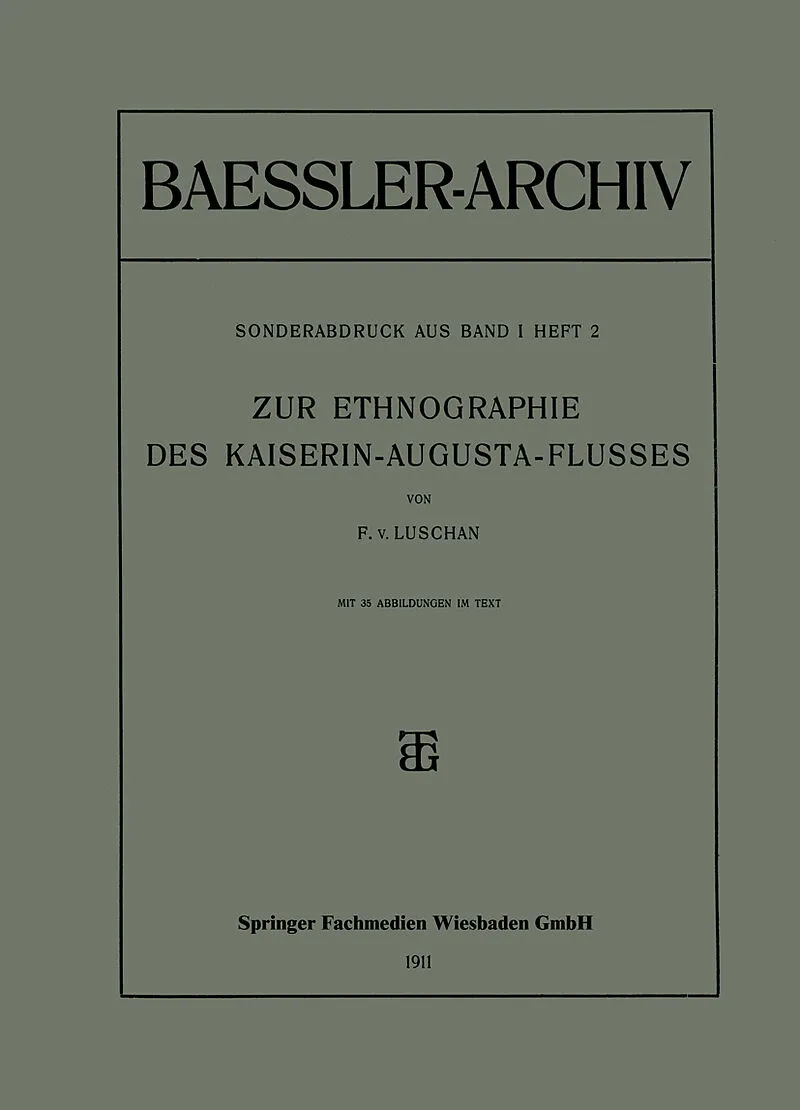 Zur Ethnographie des Kaiserin-Augusta-Flusses