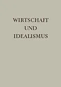 E-Book (pdf) Wirtschaft und Idealismus von Herrn Dr. Alfred Giesecke
