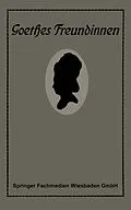 E-Book (pdf) Goethes Freundinnen von Gertrud Bäumer