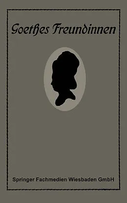 E-Book (pdf) Goethes Freundinnen von Gertrud Bäumer