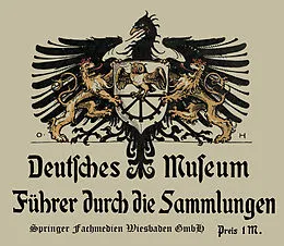 E-Book (pdf) Führer durch die Sammlungen von Deutsches Museum