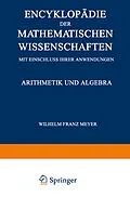E-Book (pdf) Encyklopädie der Mathematischen Wissenschaften mit Einschluss ihrer Anwendungen von Wilhelm Franz Meyer
