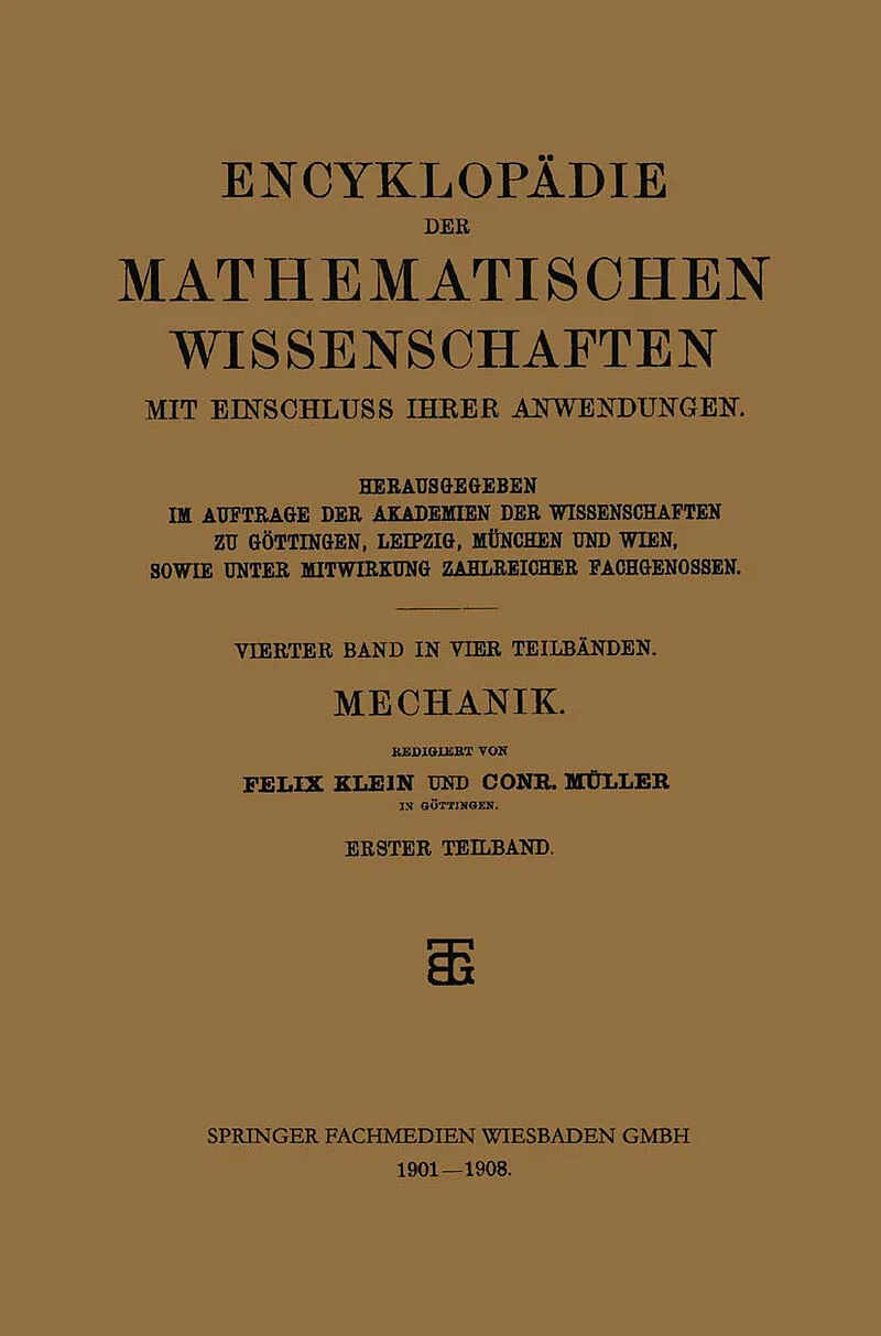 Encyklopädie der Mathematischen Wissenschaften mit Einschluss ihrer Anwendungen