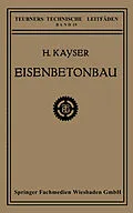E-Book (pdf) Eisenbetonbau von H. Kayser