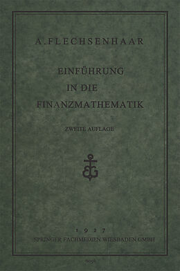 E-Book (pdf) Einführung in die Finanzmathematik von Dr. A. Flechsenhaar