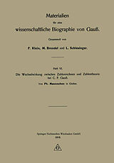E-Book (pdf) Die Wechselwirkung zwischen Zahlenrechnen und Zahlentheorie bei C. F. Gauß von Ph. Maennchen