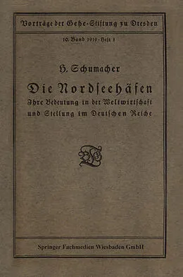 E-Book (pdf) Die Nordseehäfen von Hermann Schumacher