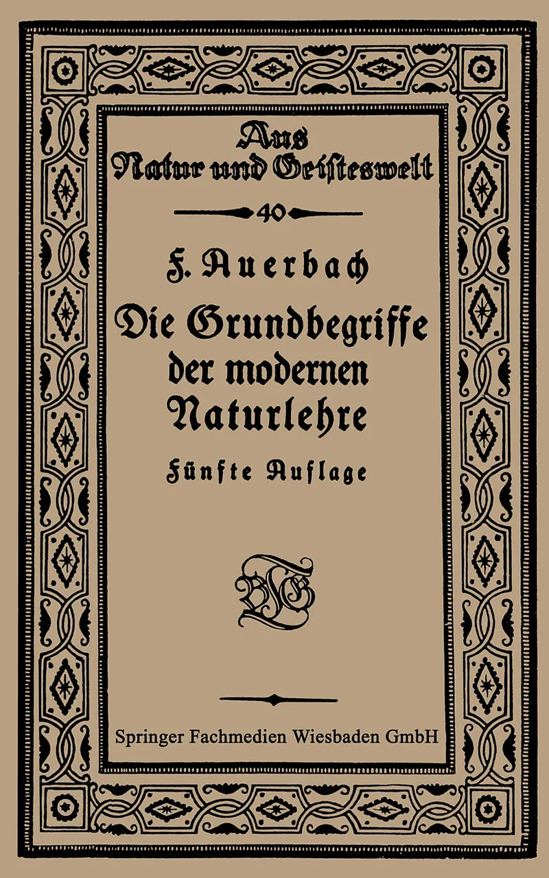 Die Grundbegriffe der modernen Naturlehre