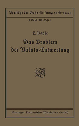 E-Book (pdf) Das Problem der Valuta-Entwertung von Ludwig Pohle