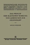 E-Book (pdf) Das Prinzip der Kleinsten Wirkung von Leibniz bis zur Gegenwart von Adolf Kneser