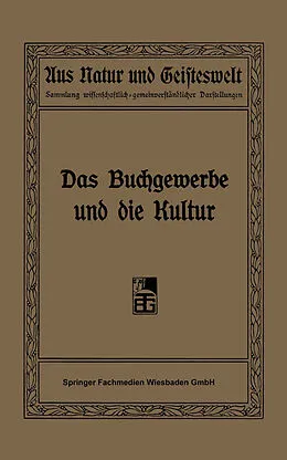 E-Book (pdf) Das Buchgewerbe und die Kultur von R. Focke, H. Hermelink, R. Kautzsch