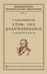 E-Book (pdf) Atom- und Quantentheorie von Paul Kirchberger